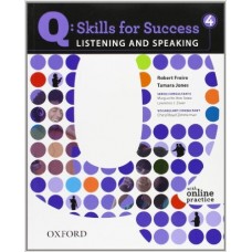 Q: Skills for Success 4 Listening & Speaking
