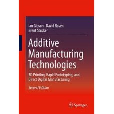 Additive Manufacturing Technologies