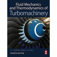 Fluid Mechanics and Thermodynamics of Turbomachinery