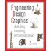 Engineering Design Graphics: Sketching, Modeling, and Visualization, 2nd Ed, by James Leake
