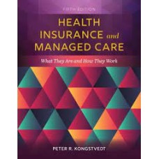 Health Insurance and Managed Care