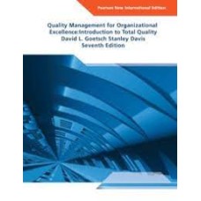 Quality Management for Organizational Excellence: Introduction to Total Quality, Pearson New International Edition eBook