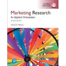 Marketing Research: An Applied Orientation, Global Edition