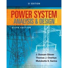 Power System Analysis and Design, SI Edition