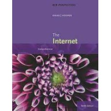New Perspectives On The Internet: Comprehensive