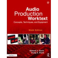 Audio Production Worktext