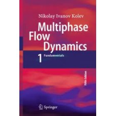 Multiphase Flow Dynamics 1