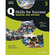 Q: Skills for Success 2E Reading and Writing Level 3 Q: Skills for Success 2E Reading and Writing Level 3