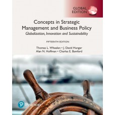 Concepts In Strategic Management and Business Policy ”Toward Global Sustainability”14th Edition 12month rental