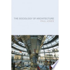 The Sociology of Architecture: Constructing Identities  12 month rental