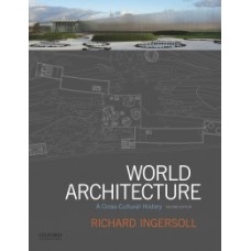 World Architecture: A Cross-Cultural History   12 month rental